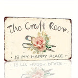 Metal sign ~The Craft Room