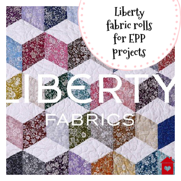 Liberty fabric rolls for EPP projects