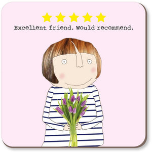 Rosie Made A Thing - Five Star Friend - Coaster